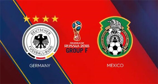 6月17日世界杯 德国vs墨西哥 精华推荐汇总