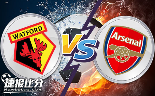 沃特福德vs阿森纳  娜娜还需努力争夺前四